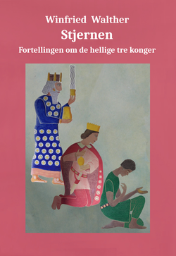 Stjerrnen. Historien om de hellige tre konger.